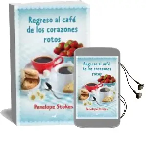 Descargar AudioLibro Regreso al Cafe de los Corazones Rotos de Penelope Stokes año 2013