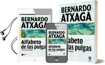 Descargar AudioLibro Alfabeto de las Pulgas y Otros Textos Sueltos de Bernardo Atxaga año 2013