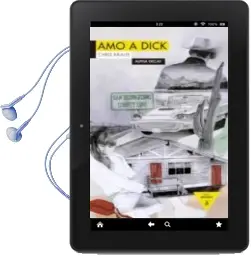 Descargar AudioLibro Amo a Dick de Chris Kraus año 2013