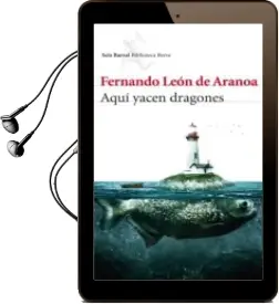 Descargar AudioLibro Aqui Yacen Dragones de Fernando Leon De Aranoa año 2013