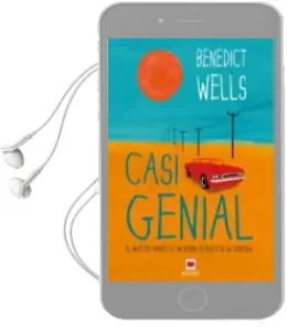 Descargar AudioLibro Casi Genial de Benedict Wells año 2013