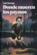 AudioLibro Donde Mueren los Payasos de Luis Noriega