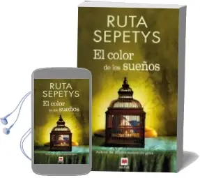 Descargar AudioLibro El Color de los Sueños de Ruta Sepetys año 2013