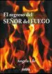 AudioLibro El Regreso del Señor del Fuego de Angela Edo