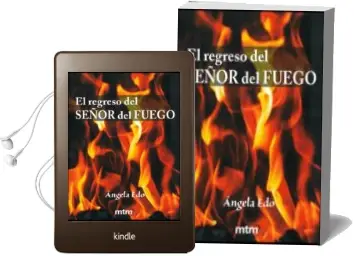 Descargar AudioLibro El Regreso del Señor del Fuego de Angela Edo año 2013