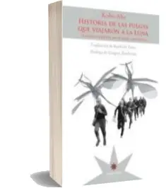 Descargar AudioLibro Historia de las Pulgas que Viajaron a la Luna de Kobo Abe año 2013