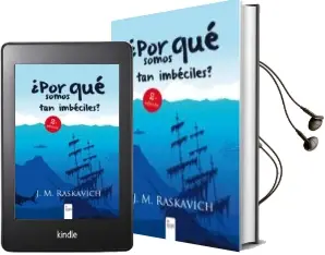 Descargar AudioLibro (I.B.D.) ¿Por que Somos tan Imbeciles? de J.M. Raskavich año 2013