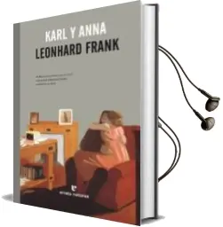 Descargar AudioLibro Karl y Anna de Leonhard Frank año 2013