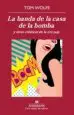 AudioLibro La Banda de la Casa de la Bomba de Tom Wolfe