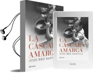 Descargar AudioLibro La Cascara Amarga de Jesus Ruiz Mantilla año 2013