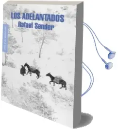 Descargar AudioLibro Los Adelantados de Rafael Sender año 2013