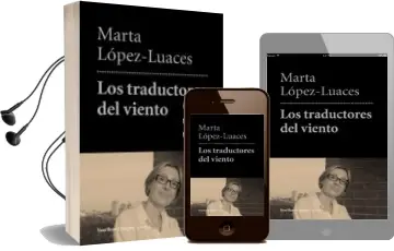 Descargar AudioLibro Los Traductores del Viento de Marta Lopez Luaces año 2013