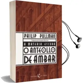 Descargar AudioLibro O Anteollo de Ambar de Philip Pullman año 2013