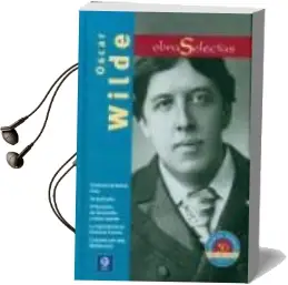 Descargar AudioLibro Oscar Wilde. Obras Selectas de Oscar Wilde año 2013