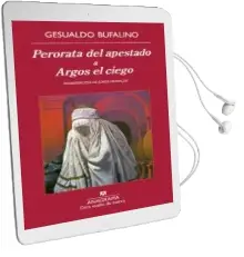 Descargar AudioLibro Perorata del Apestado & Argos el Ciego de Gesualdo Bufalino año 2013