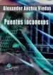 AudioLibro Puentes Inconexos de Alexander Anchia Vindas