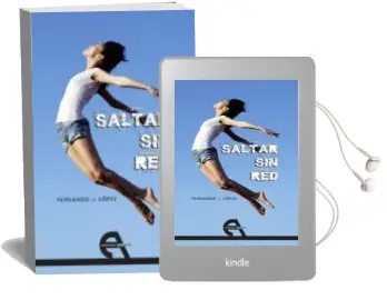 Descargar AudioLibro Saltar sin red de Fernando J. Lopez año 2013