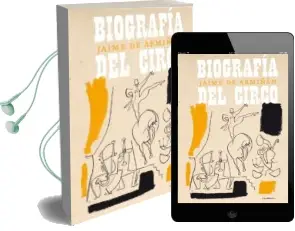 Descargar AudioLibro Biografia del Circo de Jaime De Armiñan año 2014