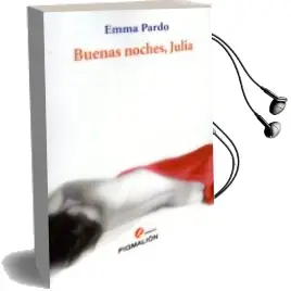 Descargar AudioLibro Buenas Noches, Julia de E. Pardo año 2014
