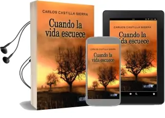 Descargar AudioLibro Cuando la Vida Escuece de Carlos Castilla Sierra año 2014