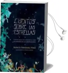 Descargar AudioLibro Cuentos Sobre las Estrellas de Perez, Patricia Fernandez año 2014