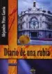 AudioLibro Diario de una Rubia de Alejandro Perez Garcia
