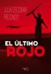 AudioLibro El Ultimo Rojo de Julia Escobar Redondo