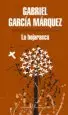AudioLibro La Hojarasca de Gabriel Garcia Marquez