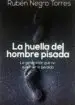 AudioLibro La Huella del Hombre Pisada de Ruben Negro Torres