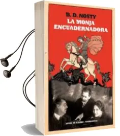 Descargar AudioLibro La Monja Encuadernadora de Bernardo Diaz Nosty año 2014