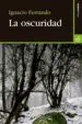 AudioLibro La Oscuridad de Ignacio Ferrando Perez
