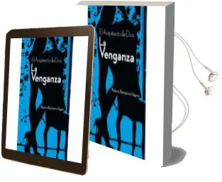 Descargar AudioLibro La Venganza: El Arquitecto de Dios de Roberto Bartolome Llaguno año 2014