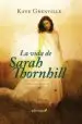 AudioLibro La Vida de Sarah Thornhill de Kate Grenville