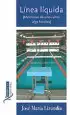 AudioLibro Linea Liquida (Memorias de Unos Años Algo Frivolos) de Jose Maria Lizundia Zamalloa