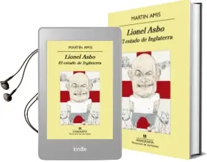 Descargar AudioLibro Lionel Asbo: El Estado de Inglaterra de Martin Amis año 2014