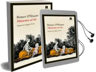 Descargar AudioLibro Matemos al tío de Rohan O Gary año 2014