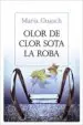 AudioLibro Olor de Clor Sota la Roba de Maria Guasch
