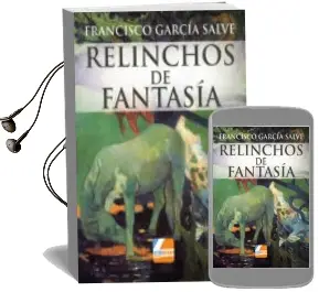 Descargar AudioLibro Relinchos de Fantasia de Francisco Garcia Salve año 2014