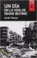 AudioLibro Un dia en la Vida de Ishak Butmic de Jordi Tiñena