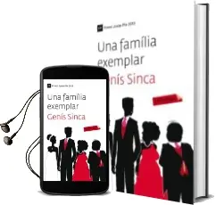 Descargar AudioLibro Una Família Exemplar de Genis Sinca año 2014