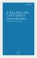 AudioLibro A Balada do Cafe Triste de Carson Mccullers