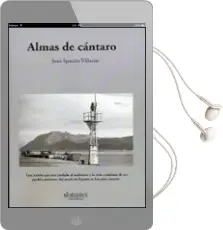 Descargar AudioLibro Almas de Cantaro de Juan Ignacio Villarias año 2014
