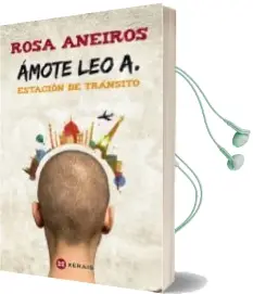 Descargar AudioLibro Amote leo a. Estacion de Transito de Rosa Aneiros año 2014