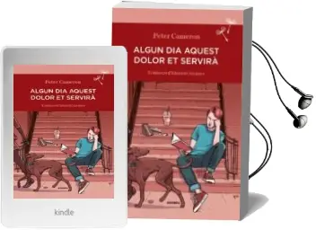 Descargar AudioLibro Aquest Dolor et Servira Algun dia de Peter Cameron año 2014