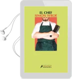 Descargar AudioLibro El Chef de Simon Wroe año 2014
