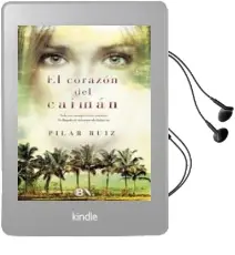 Descargar AudioLibro El Corazón del Caimán de Pilar Ruiz año 2014