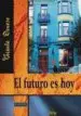 AudioLibro El Futuro es hoy de Vicente Donoso
