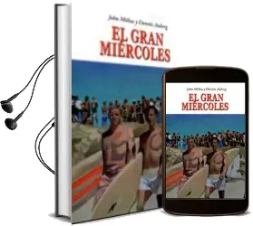 Descargar AudioLibro El Gran Miércoles de John Milius año 2014