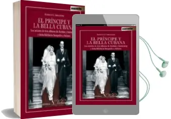 Descargar AudioLibro El Principe y la Bella Cubana de Roberto G. Fernandez año 2014