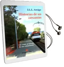 Descargar AudioLibro Historias de un Cercanias de J.L.L. Amigo año 2014